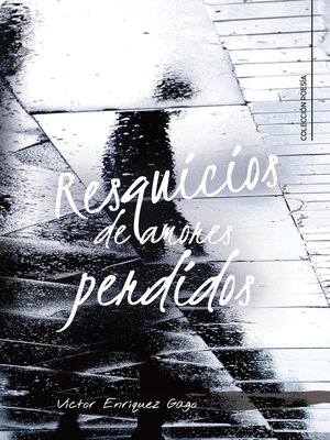 cover image of Resquicios de amores perdidos